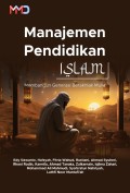 Manajemen Pendidikan Islam: Membangun Generasi Berakhlak Mulia