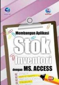 Image of Membangun Aplikasi STOK Inventori dengan MS. ACCESS
