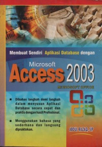 Image of MEMBUAT SENDIRI APLIKASI DATABASE DENGAN MICROSOFT ACCESS 2003