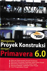 Image of MENGELOLA PROYEK KONSTRUKSI PRIMAVERA 6.0