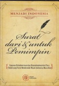 Menjadi Indonesia : surat dari & untuk pemimpin