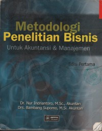 Image of METODOLOGI PENELITIAN BISNIS untuk akuntansi & manajemen