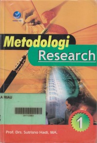 Image of Metodologi research jilid 1 : untuk penulisan paper, skripsi, thesis dan disertasi