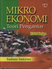 Image of MIKRO EKONOMI teori pengantar edisi ke 3