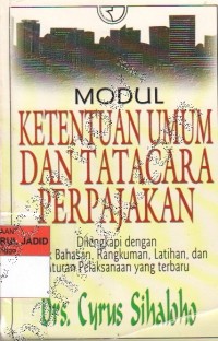Image of MODUL KETENTUAN UMUM DAN TATA CVARA PERPAJAKAN