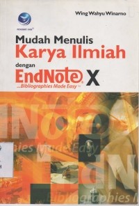 Image of Mudah Menulis Karya Ilmiah dengan EndNote X