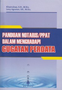 Image of Panduan Notaris/PPAT dalam Menghadapi Gugatan Perdata