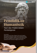 PENDIDIKAN humanistik : teori dan praktik dalam pembelajaran
