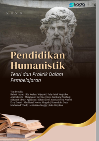 Image of PENDIDIKAN humanistik : teori dan praktik dalam pembelajaran