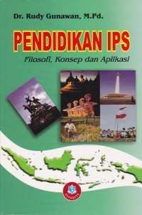 Image of PENDIDIKAN IPS : filosofi, konsep dan aplikasi