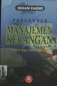 Image of PENGANTAR MANAJEMEN (KEUANGAN TEORI DAN SOAL JAWAB)
