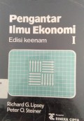 Pengantar Ilmu Ekonomi 1 : Edisi Keenam