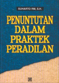 Image of Penuntutan Dalam Praktek Peradilan
