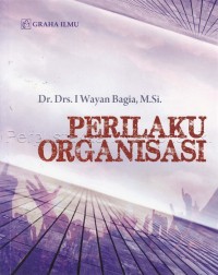 PERILAKU ORGANISASI