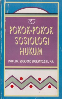 Image of POKOK-POKOK SOSIOLOGI HUKUM