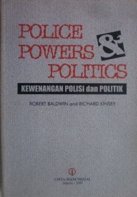 Image of Police Powers Politics (Kewenangan Polisi dan Politik)
