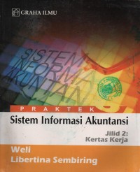 Image of PRAKTEK SISTEM INFORMASI AKUNTANSI
