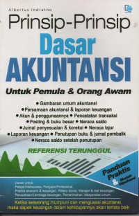 Image of Prinsip-Prinsip Dasar Akuntansi ; untuk pemula & orang awam