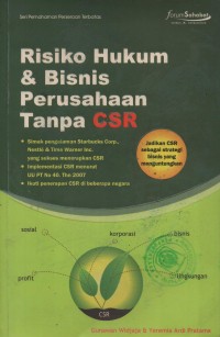 Image of RISIKO HUKUM DAN BISNIS PERUSAHAN TANPA CSR
