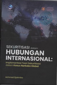 Image of Seluritisasi dalam hubungan internasional;