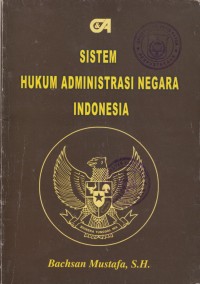 Image of Sistem Hukum Administrasi Negara Indonesia
