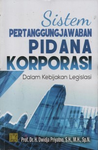 Image of SISTEM  PERTANGGUNGJAWABAN PIDANA KORPORASI