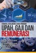 Strategi,Kebijakan Penataan upah,gaji dan remunerasi