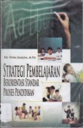 Strategi Pembelajaran Berorientasi Standar Proses Pendidikan