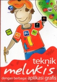 Image of Teknik Melukis Dengan Berbagai Aplikasi Grafis