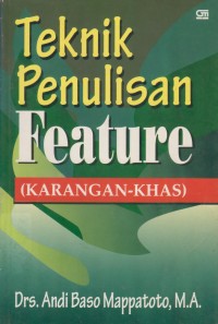 Image of Teknik Penulisan Feature ( Karangan  Khas )