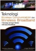 TEKNOLOGI WIRELESS COMMUNICATION DAN WIRELESS BROADBAND