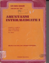 Image of Teori Dan Soal-Soal Akuntansi Intermediate 1 : Seri Buku Schaum