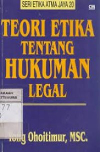 Image of Teori Etika Tentang Hukuman Legal