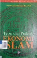 Teori dan Praktek Ekonomi Islam