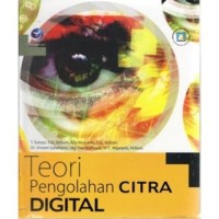 Image of TEORI PENGOLAHAN CITRA DIGITAL