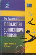 The Essensence of Manajemen Sumber Daya Manusia