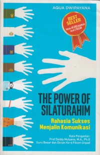 Image of THE POWER SILATURAHIM 'RAHASIA SUKSES MENJALIN KOMUNIKASI