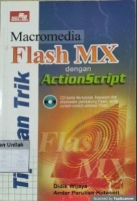 Image of Tip dan Trik Macromedia Flash MX dengan ActionScrip