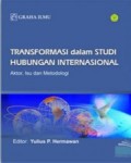 Transformasi Dalam  Studi Hubungan Internasional