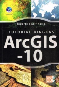 Image of TUTORIAL RINGKAS ARCGIS -10