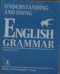 UNDERSTANDING  AND USING ENGLISH GRAMMAR