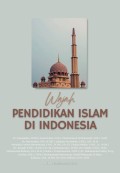 Wajah Pendidikan Islam di Indonesia