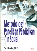 METODOLOGI PENELITIAN PENDIDIKAN DAN SOSIAL